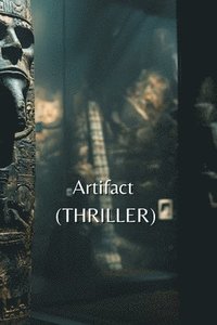 bokomslag Artifact (THRILLER)