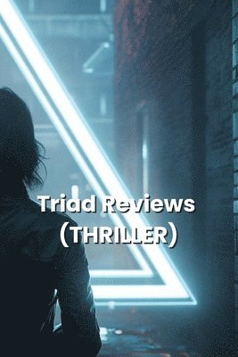 bokomslag Triad Reviews (THRILLER)