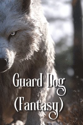 bokomslag Guard Dog (Fantasy)