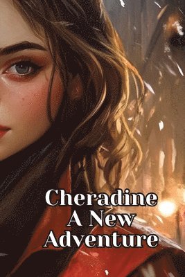 bokomslag Cheradine A New Adventure