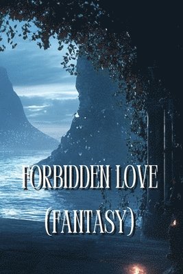 bokomslag Forbidden Love (Fantasy)