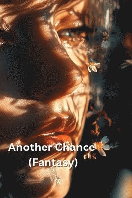 Another Chance (Fantasy) 1