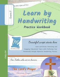 bokomslag Handwriting Practice Workbook - The Lord's Prayer - Cursive, Level 3