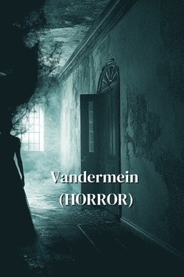 bokomslag Vandermein (HORROR)