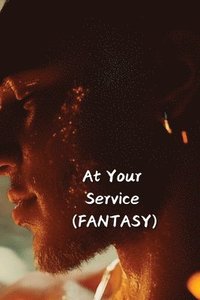 bokomslag At Your Service (FANTASY)