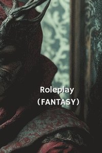 bokomslag Roleplay (FANTASY)