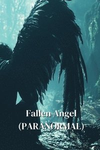 bokomslag Fallen Angel (PARANORMAL)