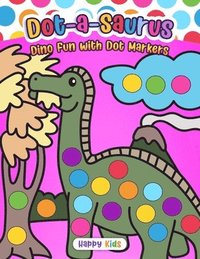 bokomslag Dot-a-Saurus: Dino Fun with Dot Markers