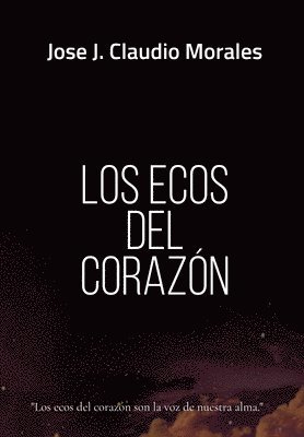 bokomslag Ecos del Corazon