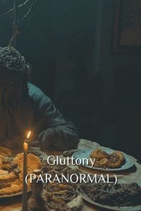 bokomslag Gluttony (PARANORMAL)