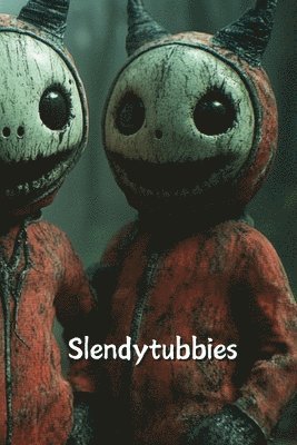 Slendytubbies (Horror) 1