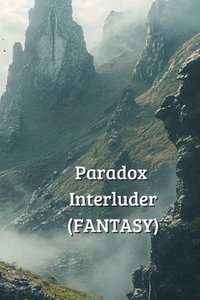 bokomslag Paradox Interluder (FANTASY)