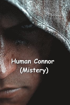 bokomslag Human Connor (Mistery)