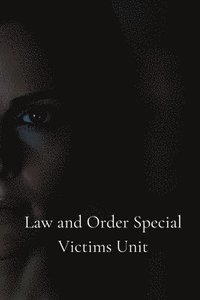 bokomslag Law and Order Special Victims Unit (Horror)