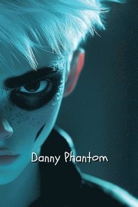 bokomslag Danny Phantom (Horror)