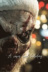 bokomslag A very bad holiday (Horror)