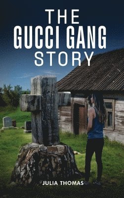 bokomslag Gucci Gang Story