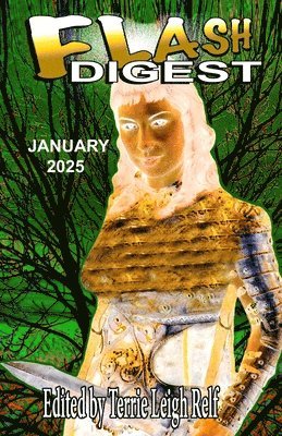 Terrie Leigh Relf - Flash Digest January 2025, Häftad