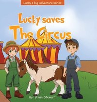 bokomslag Lucky Saves The Circus