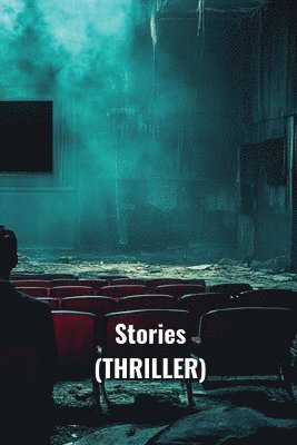 bokomslag Stories (Thriller)