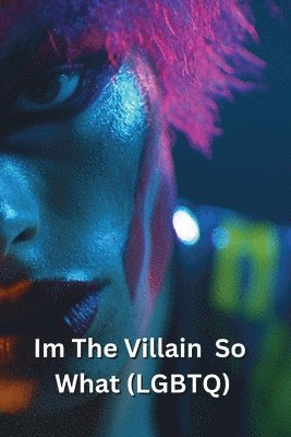 I'm The Villain, So What? 1