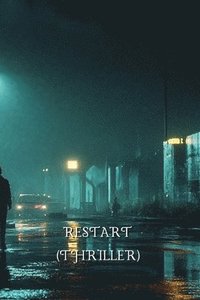 bokomslag RESTART (Thriller)