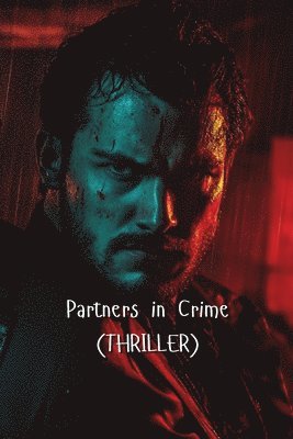 bokomslag Partners in Crime (Thriller)