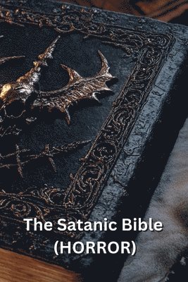 bokomslag The Satanic Bible (HORROR)