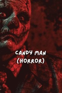 bokomslag Candy Man (Horror)