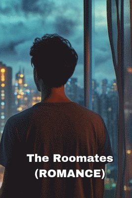 bokomslag The Roomates (ROMANCE)