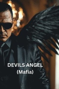 bokomslag DEVILS ANGEL (Mafia)