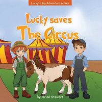 bokomslag Lucky Saves The Circus