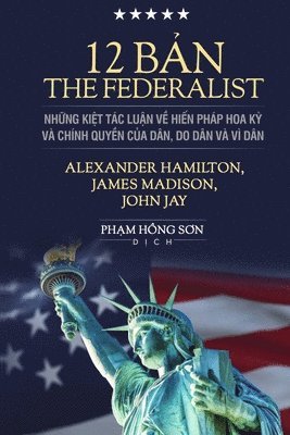 bokomslag 12 B&#7843;n The Federalist (softcover)