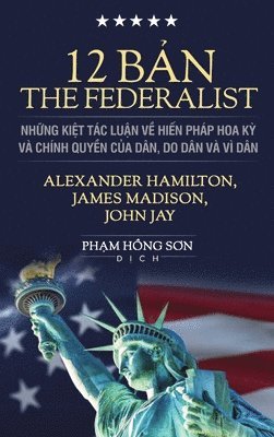 bokomslag 12 B&#7843;n The Federalist (hardcover)