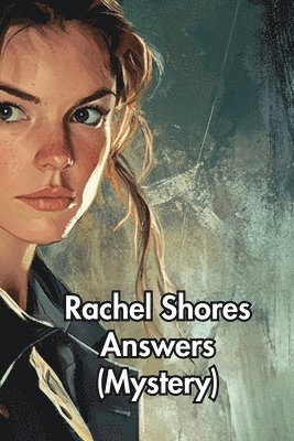 bokomslag Rachel Shores Answers (Mystery)