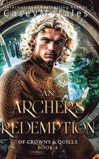 bokomslag An Archer's Redemption: A romantic mm epic fantasy adventure