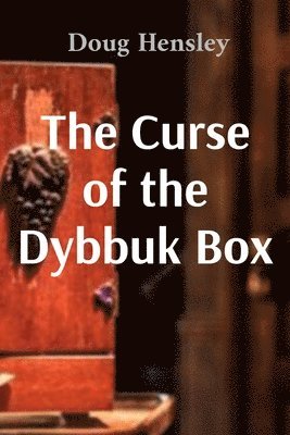 Doug Hensley - Curse of the Dybbuk Box, Häftad
