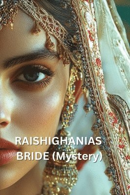 bokomslag RAISHIGHANIAS BRIDE (Mystery)