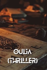 bokomslag Ouija (THRILLER)