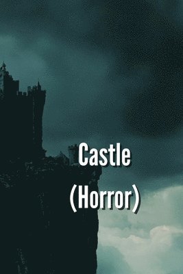 bokomslag Castle (Horror)