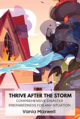 Thrive After the Storm 1