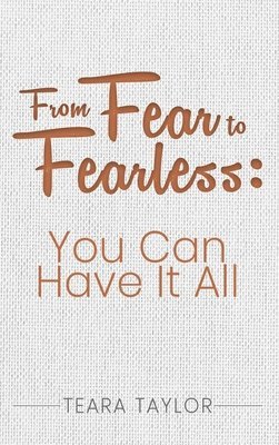 From Fear To Fearless 1