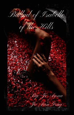 Ballad of Isabelle of the Hills