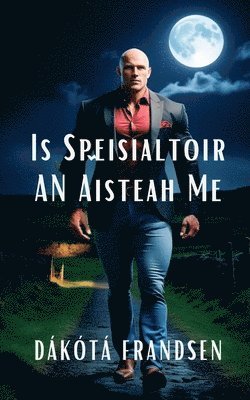 Is Speisialtir an Aisteach m 1