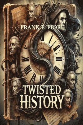 Twisted History 1