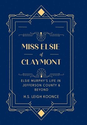 bokomslag Miss Elsie of Claymont