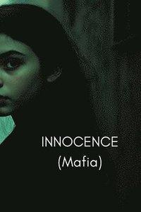 bokomslag INNOCENCE 18 (Mafia)