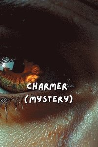 bokomslag Charmer (Mystery)