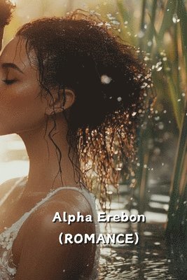 bokomslag Alpha Erebon (Romance)