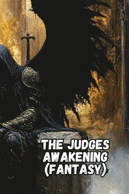 bokomslag Judges Awakening (Fantasy)
